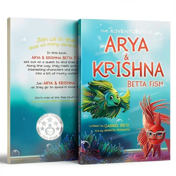 The Adventures of Arya and Krishna Betta Fish Book by Gabriel Bietz-0